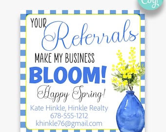 May include: A blue and white gingham background with a white square in the center. The square has text that reads "Your Referrals Make My Business BLOOM! Happy Spring!" with contact information for Kate Hinkle, Hinkle Realty. A blue vase with yellow flowers is in the bottom right corner.