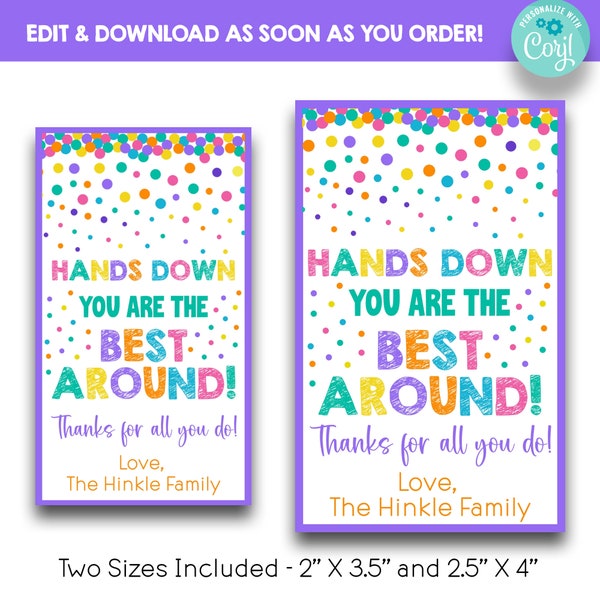 EDITABLE You're The Best Around Thank You Tags | Hands Down Appreciation Tags | Teacher Staff Volunteer Thank You Gift Tag | Two Sizes