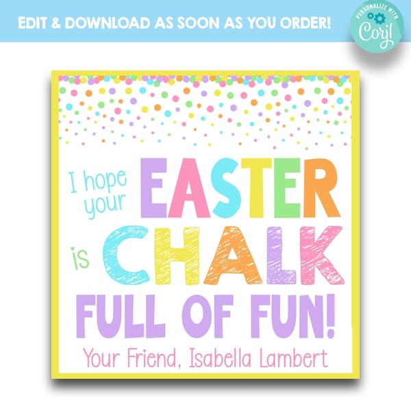 EDITABLE I Hope Your Easter is Chalk Full of Fun Easter Treat Bag Tags | Kid's Chalk Easter Favor Tags | Non Food Easter Gift Tags for Kids