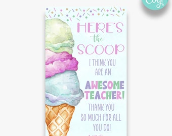 EDITABLE Here's the Scoop, We Think You're An Awesome Teacher Gift Tag | Ice Cream Gift Tags | Teacher Apprection Gift