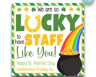EDITABLE We Are So Lucky To Have a Staff Like You St. Patrick's Day Appreciation Gift Tag | Printable Employee Thank You Treat Tags