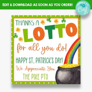 EDITÁVEL Obrigado Lotto por tudo que você faz Etiquetas para presentes do Dia de São Patrício | Raspadinha de St Patrick fora dos Tag do favor da loteria | Etiquetas de apreciação da equipe