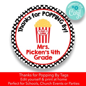 EDITABLE Thanks for Popping By Treat Tags | Back to School Open House Labels | Popcorn Treat Label