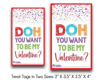 Può includere: Due etichette per dolcetti stampabili per San Valentino con uno sfondo di coriandoli colorati e il testo "DOH YOU WANT TO BE MY VALENTINE?" Le etichette sono disponibili in due dimensioni: 2 pollici per 3,5 pollici e 2,5 pollici per 4 pollici.