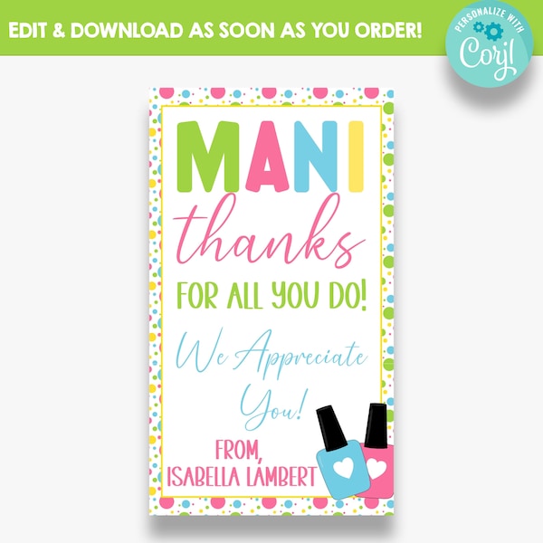 EDITABLE Mani Thanks for All You Do Rectangle Gift Tags | Maicure Gift Tags | Teacher Appreciation Gift Idea | Thank You Gift Tags