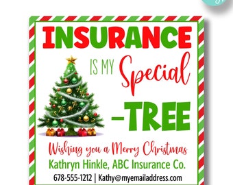 EDITABLE Insurance is My Special-Tree Christmas Gift Tag | Insurance Christmas Marketing Tags | Insurance Agent Holiday Referral Tag