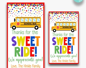 May include: Two printable thank you tags featuring a yellow school bus with the text "Thanks for the SWEET RIDE! We appreciate you! Love, The Hinkle Family". The tags are decorated with colorful confetti and come in two sizes: 2 inches by 3.5 inches and 2.5 inches by 4.5 inches.