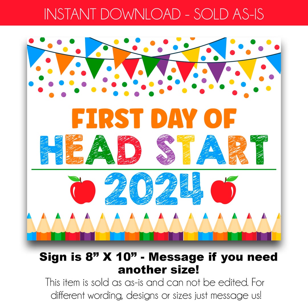 Bright First Day of Head Start 2024 Sign Printable Kids Back to School