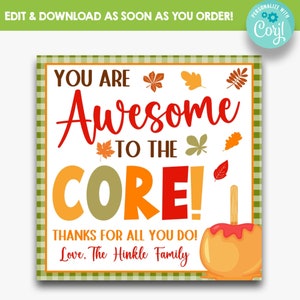 EDITABLE You Are Awesome to the Core Fall Treat Tags | Caramel Apple Thanksgiving Favor Tags | Fall Themed Appreciation Gift Tags