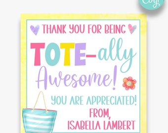 EDITABLE Thank You for Being Tote-Ally Amazing Square Gift Tag | Tote Bag Gift Tag | Beach Themed Appreciation Printable Tag