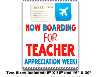 INSTANT DOWNLOAD | Travel Themed Teacher Appreciation Week Sign | Now Boarding for Teacher Appreciation Week Printable Sign | Airplane