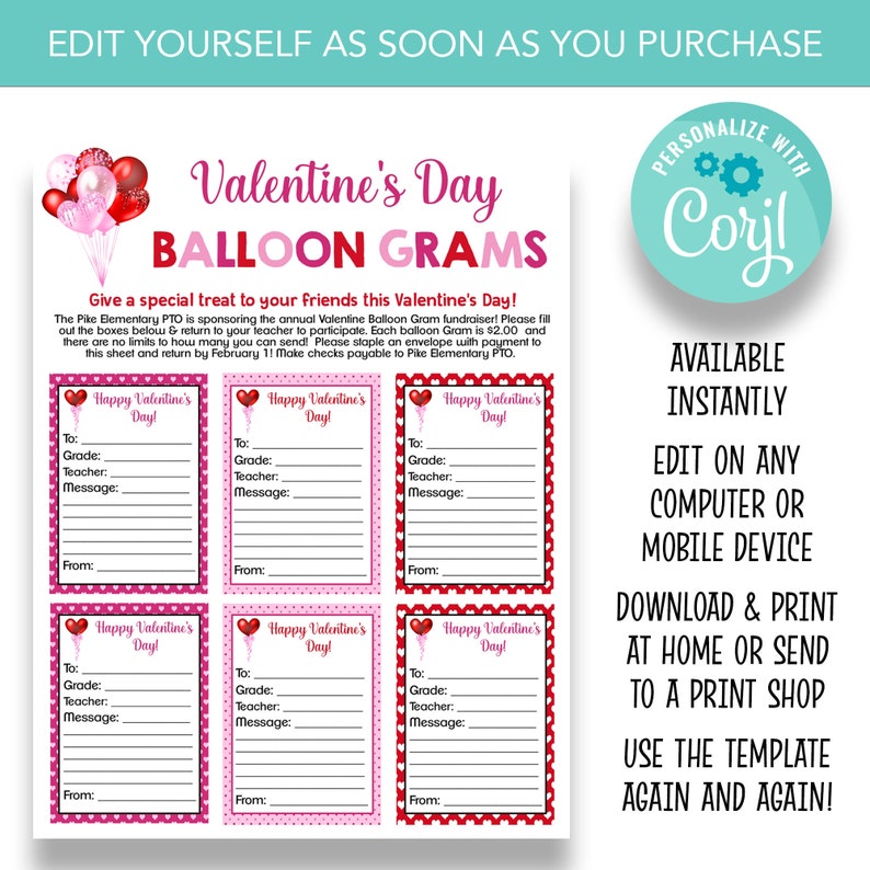 May include: Printable Valentine's Day balloon gram template with pink and red hearts. The template has six sections for filling in the recipient's name, grade, teacher, message, and from. The text reads "Give a special treat to your friends this Valentine's Day!"