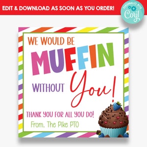 EDITABLE We Would be Muffin Without You Square Appreciation Gift Tags | Muffin Thank You Tags | Printable Thank You Tags | Editable Gift Tag