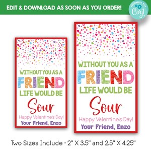 EDITÁVEL Sem você como amigo A vida seria azeda Etiquetas de Dia dos Namorados | Etiquetas de Dia dos Namorados Sour Candy | Cartões de Dia dos Namorados para impressão | Dois tamanhos