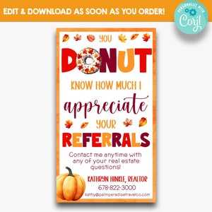 EDITABLE You Donut Know How Much We Appreciate Your Referrals Fall Marketing Tags | Donut Real Estate Marketing Tags | Printable Tags