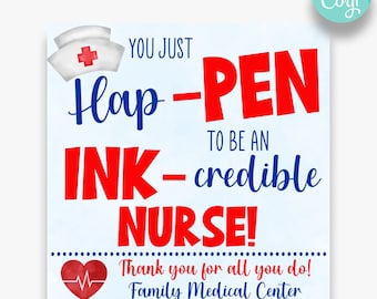EDITIERBARE You Hap-Stift, um eine Ink-Credible Krankenschwester zu sein Danke Tags | Krankenschwester Appreiation Week Geschenkanhänger | Druckbare Krankenschwester-Dankeschön-Etiketten