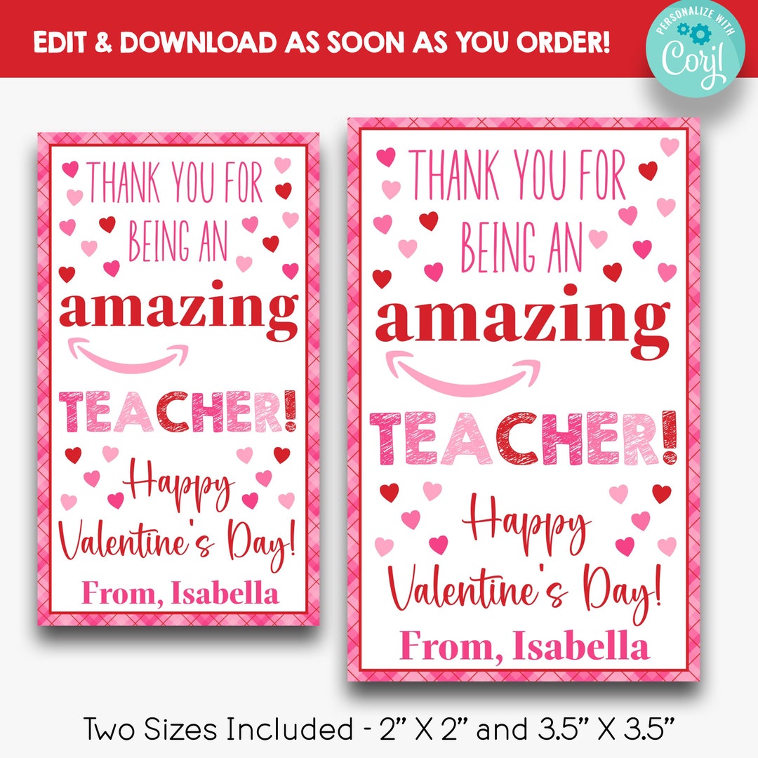 EDITABLE Thank You for Being an Amazing Teacher Valentine's Day Gift ...
