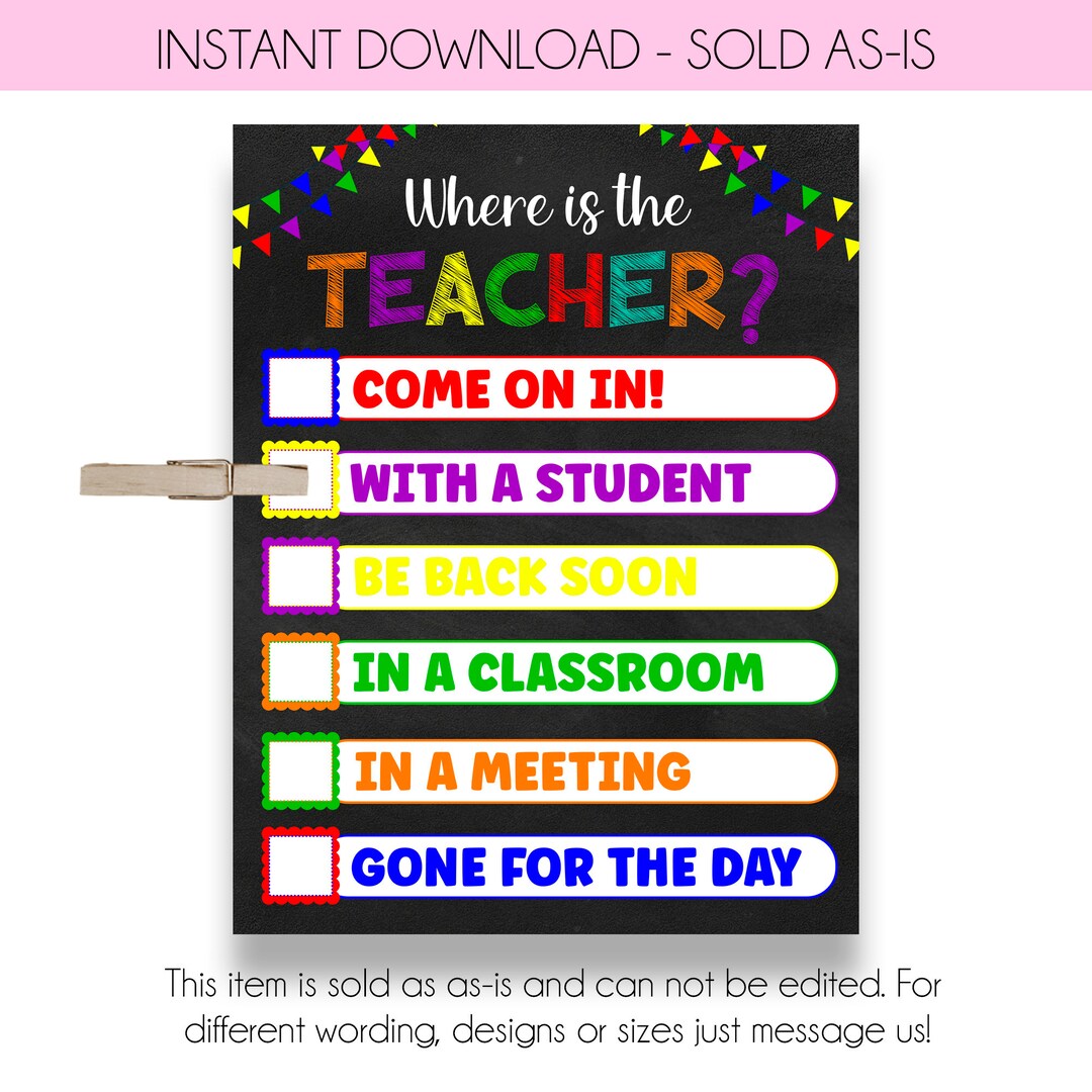 INSTANT DOWNLOAD Where's the Teacher Door Sign Bright Primary Chalk