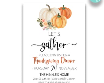 EDITABLE Thanksgiving Dinner Invitation | Let's Gather Thanksgiving Invite | Thanksgiving Dinner Evite | Printable Thanksgiving Invitation