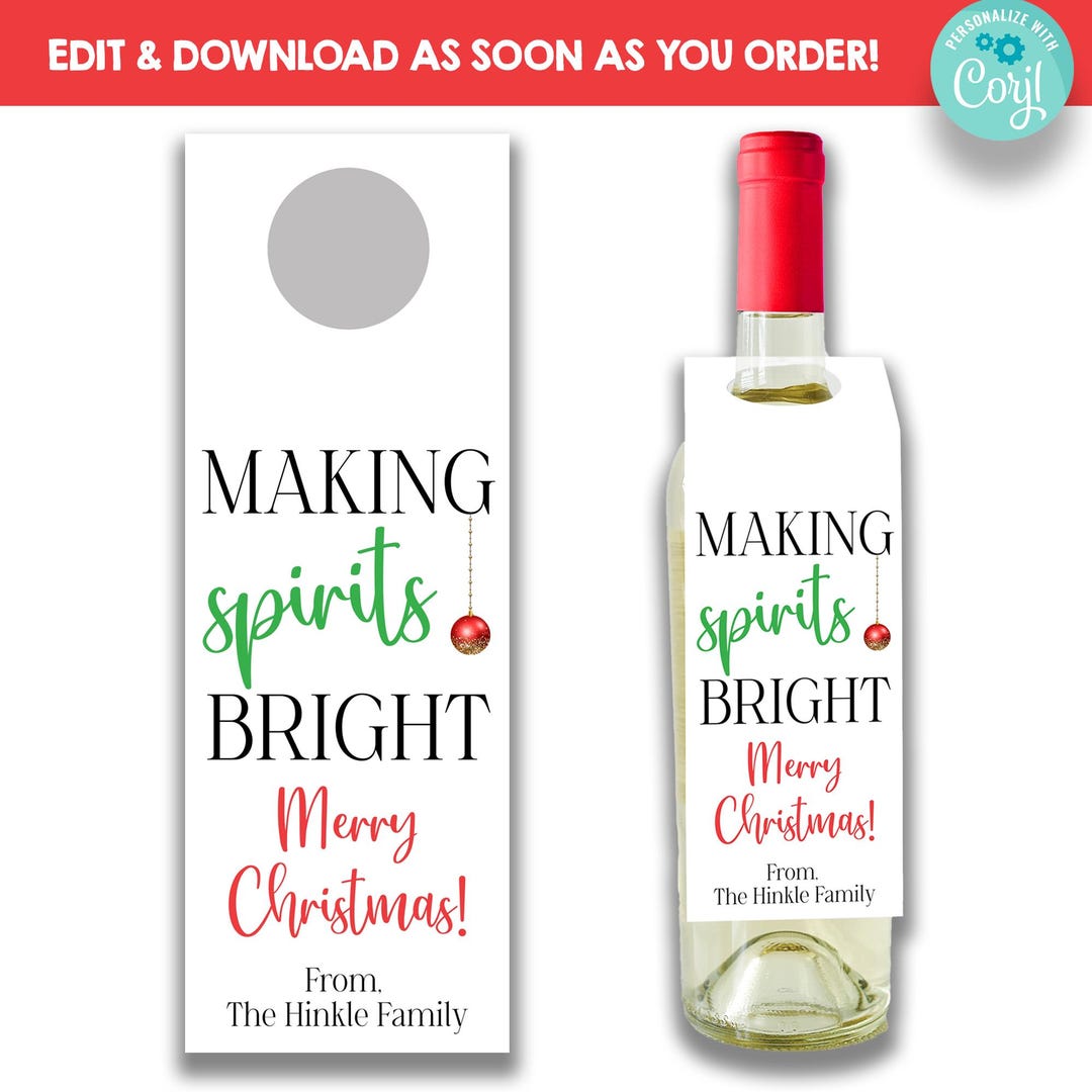 EDITABLE Christmas Wine Bottle Hang Tags | Making Spirits Bright ...