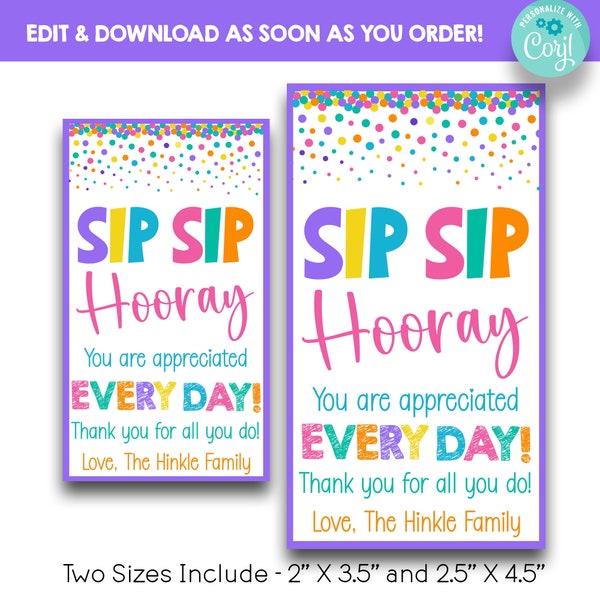 EDITABLE Pastel Sip Sip Hooray You Are Appreciated Every Day Appreciation Gift Tags | Wine Gift Tag | Drink Gift Basket Thank You Gift Tag