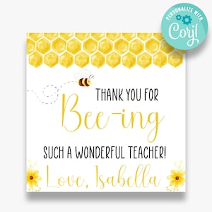 EDITABLE Gracias por Bee-ing a Great Teacher Etiquetas de agradecimiento / Honey Bee Teacher Appreciation / Teacher Thank You Tags / FL158