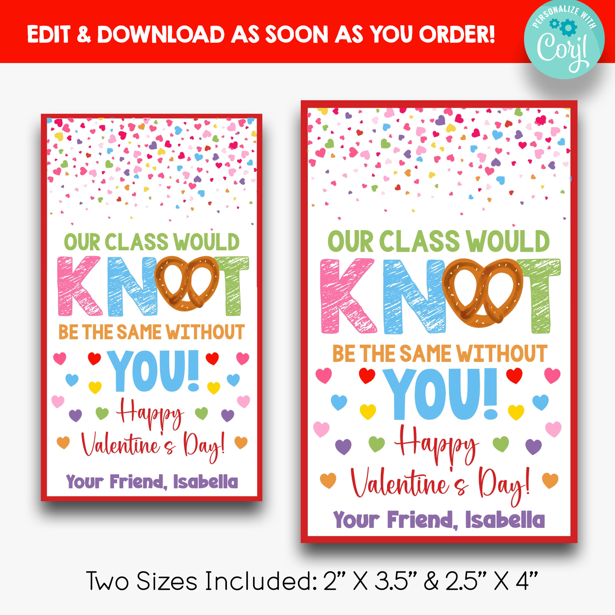 EDITABLE Pretzel Valentine Treat Tag | Our Class Would Knot Be the Same ...