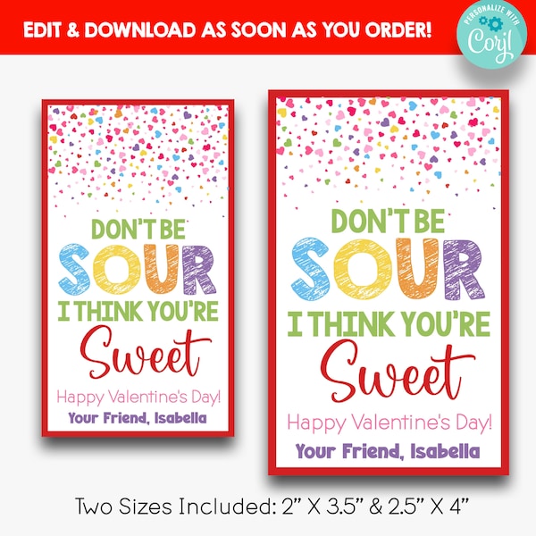 EDITABLE I Don't Be Sour, I Think You're Sweet Valentine's Day Treat Tags | Sour Candy Valentine Tag | Printable Class Valentines | 2 Sizes