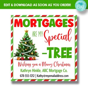 EDITIERBARE-Hypotheken sind mein Special-Tree-Weihnachtsgeschenkanhänger | Mortgage Makler Weihnachten Marketing Tags | Mortgage Holiday Empfehlung Tag