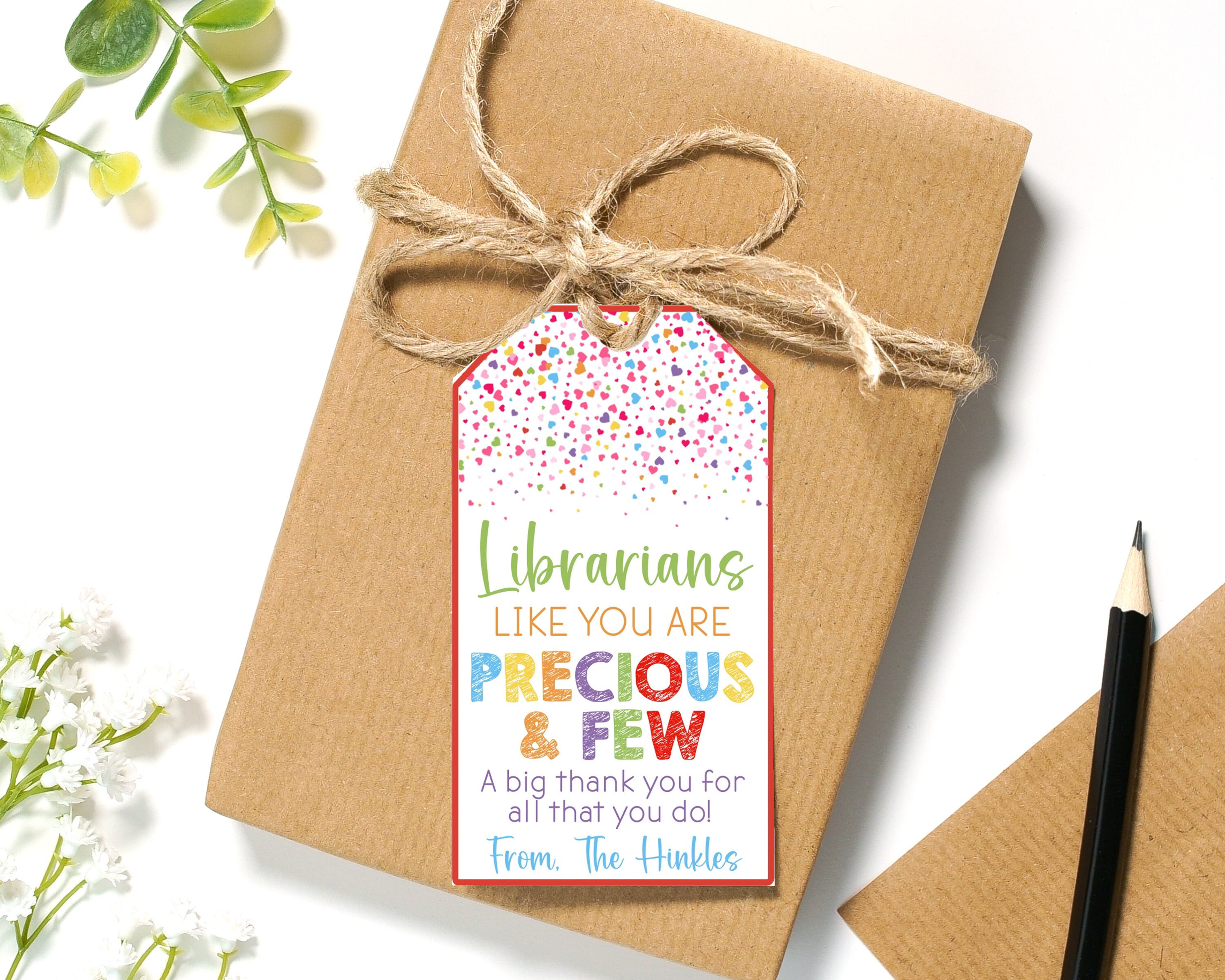 EDITABLE Librarians Like You Are Precious and Few Appreciation Gift Tags | Librarian Appreciation Day Favor Tags | Printable Librarian Tag
