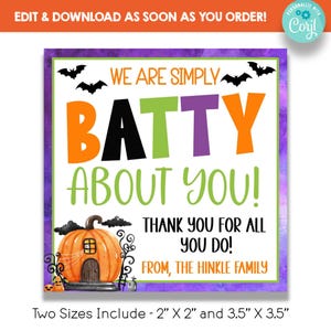 EDITABLE We Are Simply Batty About You Halloween Appreciation Gift Tags | Halloween Treat Bag Tags | Printable Halloween Thank You Tags