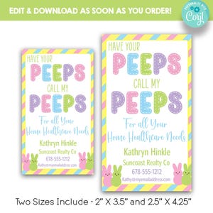 May include: Two printable business card designs featuring a pastel pink, yellow, and blue striped background. The text reads "Have your peeps call my peeps" with a colorful graphic of the word "peeps" in a stitched style. The text continues "For all your home healthcare needs" followed by a business name, phone number, and email address. The cards feature a graphic of three pastel-colored Peeps marshmallow chicks.