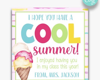 May include: A pink and white card with a watercolor ice cream cone and the text "I hope you have a COOL summer! I enjoyed having you in my class this year! From, Mrs. Jackson"