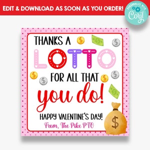 EDITABLE Thanks a Lotto Valentine&#39;s Day Tags | Scratch Off Lottery Valentine&#39;s Tags | Valentine Appreciation Gift Tags