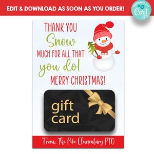 EDITABLE Thank You Snow Much For All You Do Christmas Gift Card Holder | Printable Snowman Appreciation Gift Cards | Christmas Gift Card