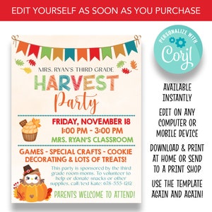 May include: Editable printable invitation for a Harvest Party. The invitation features a fall theme with a pumpkin, owl, and cupcake. The text reads "Mrs. Ryan's Third Grade Harvest Party, Friday, November 18, 1:00 PM - 3:00 PM, Mrs. Ryan's Classroom, Games - Special Crafts - Cookie Decorating & Lots of Treats!" and "Parents Welcome to Attend!"
