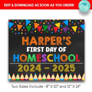 Bearbeitbares personalisiertes Erster Tag des Homeschool Zeichens | Helle Kreidetafel Schulanfangschild | Druckbares Ersttagsgeschenk