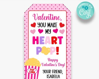 May include: Pink Valentine's Day gift tag with a popcorn bucket and the text "Valentine, you make my heart pop! Happy Valentine's Day! Your friend, Isabella."