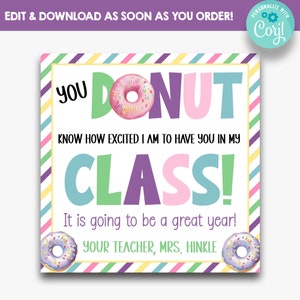 EDITABLE You Donut Know How Excited I am to Have You in My Class Back to School Kid&#39;s Favor Tag | Donut Themed Kids Gift Tags for School