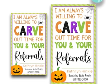 EDITABLE Halloween Referral Marketing Pop By Tags | I Will Always Carve Out Time For You & Your Referrals Treat Bag Tags | Printed Gift Tag