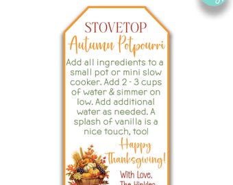 EDITABLE Autumn Potpourri Gift Tags | Stove Top Potpourri Thanksgiving Gift Tag | Printable Fall Treat Tags
