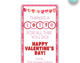 EDITABLE Thanks a Lotto Valentine's Day Gift Tags | Lottery Ticket Valentine Gift Tag | Teacher Staff Appreciation Tag | Scratch Off Gift