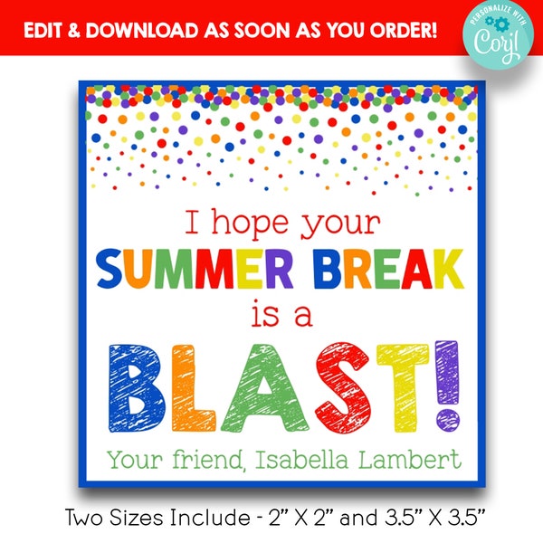 EDITABLE I Hope Your Summer Break is a Blast Treat Bag Tags | Blast Treat Bag Tags | Non Food Kid's Treat Tags