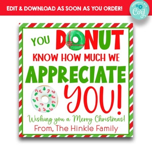 Etiquetas EDITÁVEIS para presentes de rosquinha de Natal | Feriado você donut sabe o quanto nós apreciamos você tratar etiquetas de bagagem | Etiquetas para presente de agradecimento de Natal
