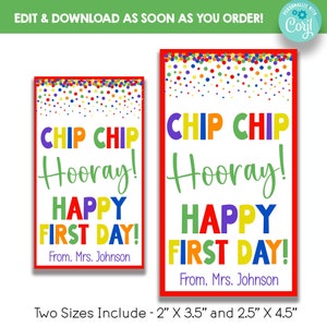 EDITABLE First Day of School Treat Tags | Bright Chip Chip Hooray Happy First Day Gift Tags | Printable Cookie Back to School Treat Tags