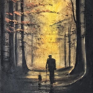 May include: An artwork shows a person and a dog walking through a forest. The person, silhouetted, uses a walking stick. The dog is in front. Sunlight filters through the trees, creating a warm, golden light. The painting is signed in the bottom right corner.