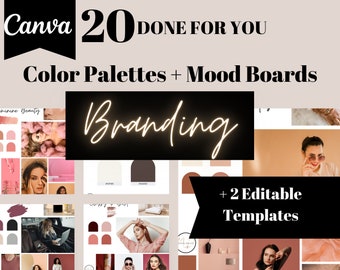 Branding- 20 Done For You Color Palettes + Mood Boards 2 Editable Canva Template Designs