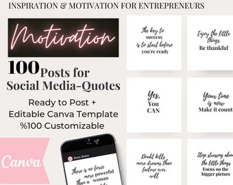 100 Motivation Social Media Posts for Entrepreneurs, women, Boss Ladies, Ready to post Instagram and Editable Canva Template