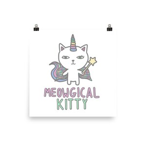 Rainbow Meowgical Kittycorn - White Photo Paper Poster