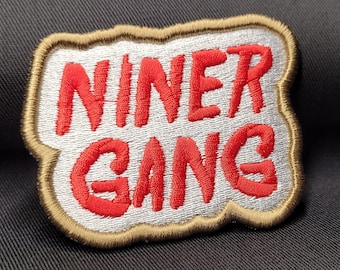 Bang Bang Niner Gang THE PATCH - Iron On (3&quot; x 2.375&quot; Overall Size) Get your Bay Area right here.